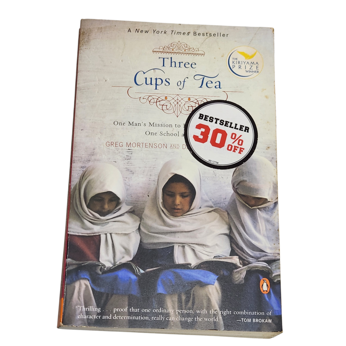 Three Cups of Tea - David Oliver Relin & Greg Mortenson