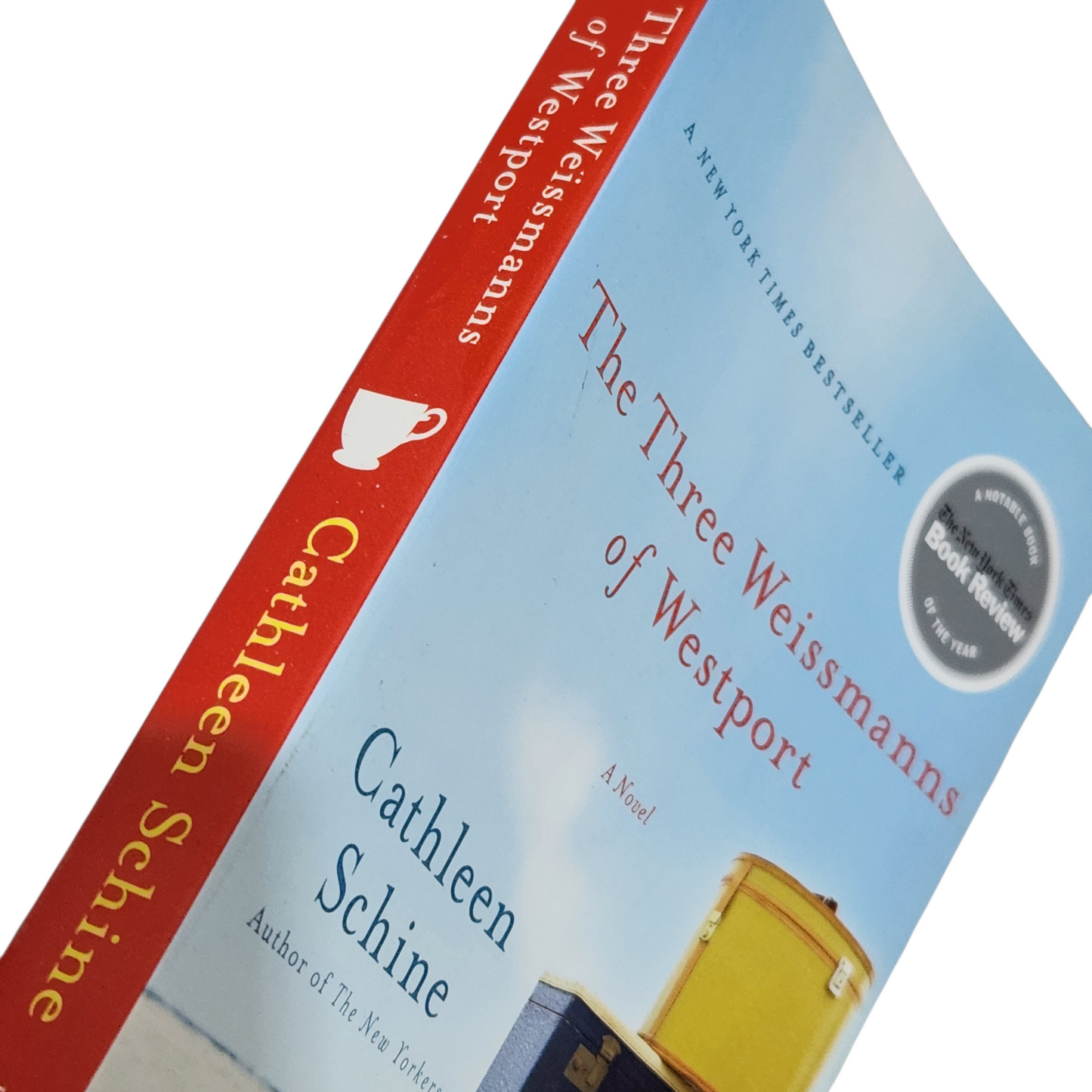 The Three Weissmanns of Westport - Cathleen Schine