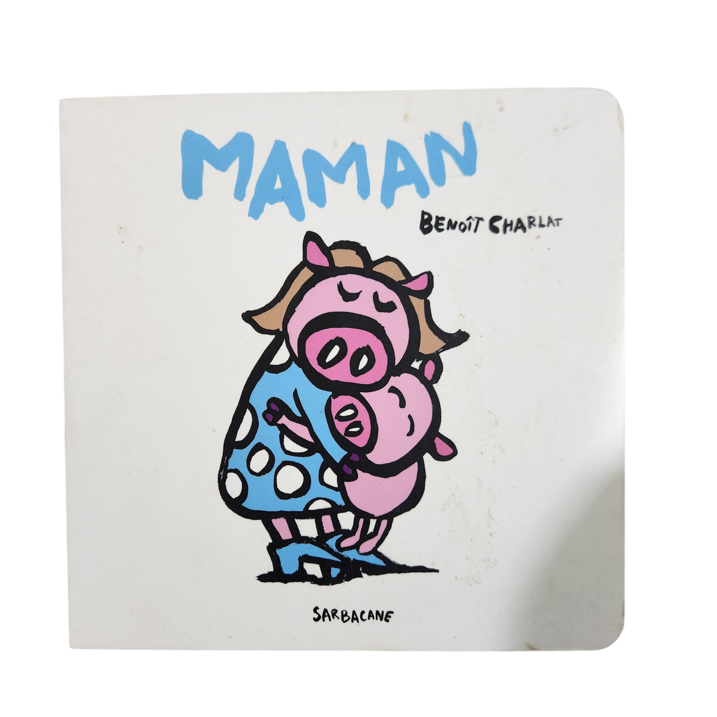 Maman - Benoît Charlat - צרפתית