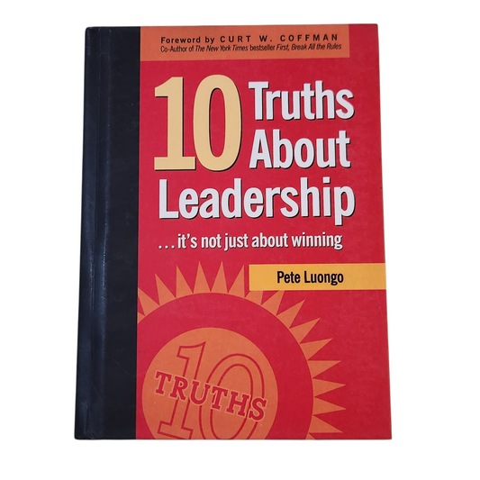 10 Truths About Leadership