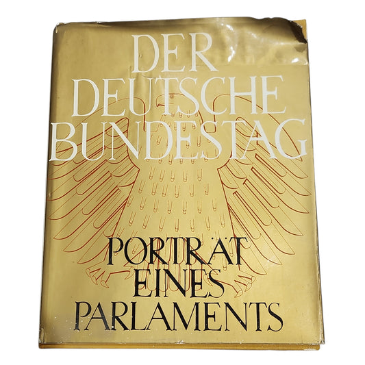 Der Deutsche Bundestag – Portrait Eines Parlaments | ספר וינטג׳ גרמני