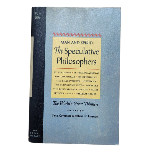 Man and Spirit: The Speculative Philosophers (1954) | The World's Great Thinkers | ספר וינטג' באנגלית