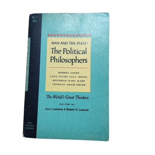 Man and the State: The Political Philosophers (1954) | The World's Great Thinkers | ספר וינטג' באנגלית