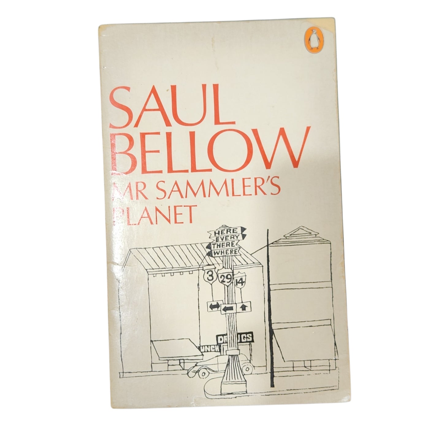 Mr Sammler's Planet – Saul Bellow (Penguin Books)