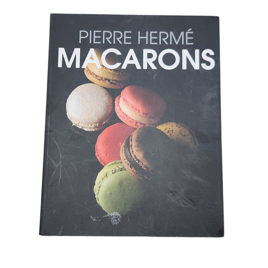 PIERRE HERMÉ | MACARONS | ספר מתכונים באנגלית