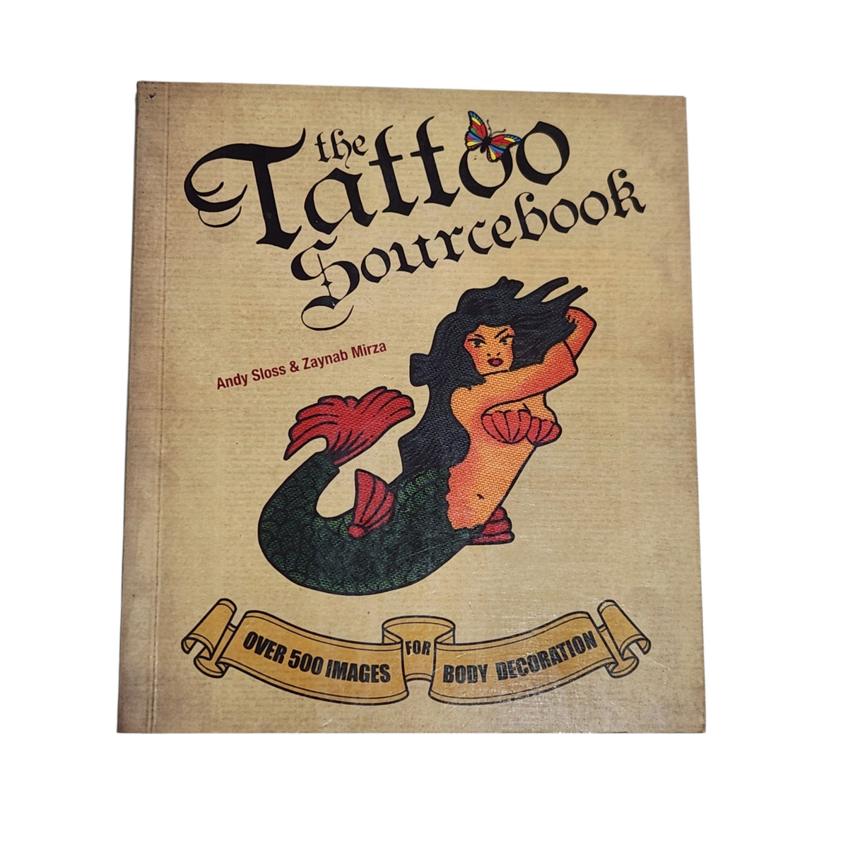 The Tattoo Sourcebook | Andy Sloss & Zaynab Mirza | ספר עיצובי קעקועים באנגלית
