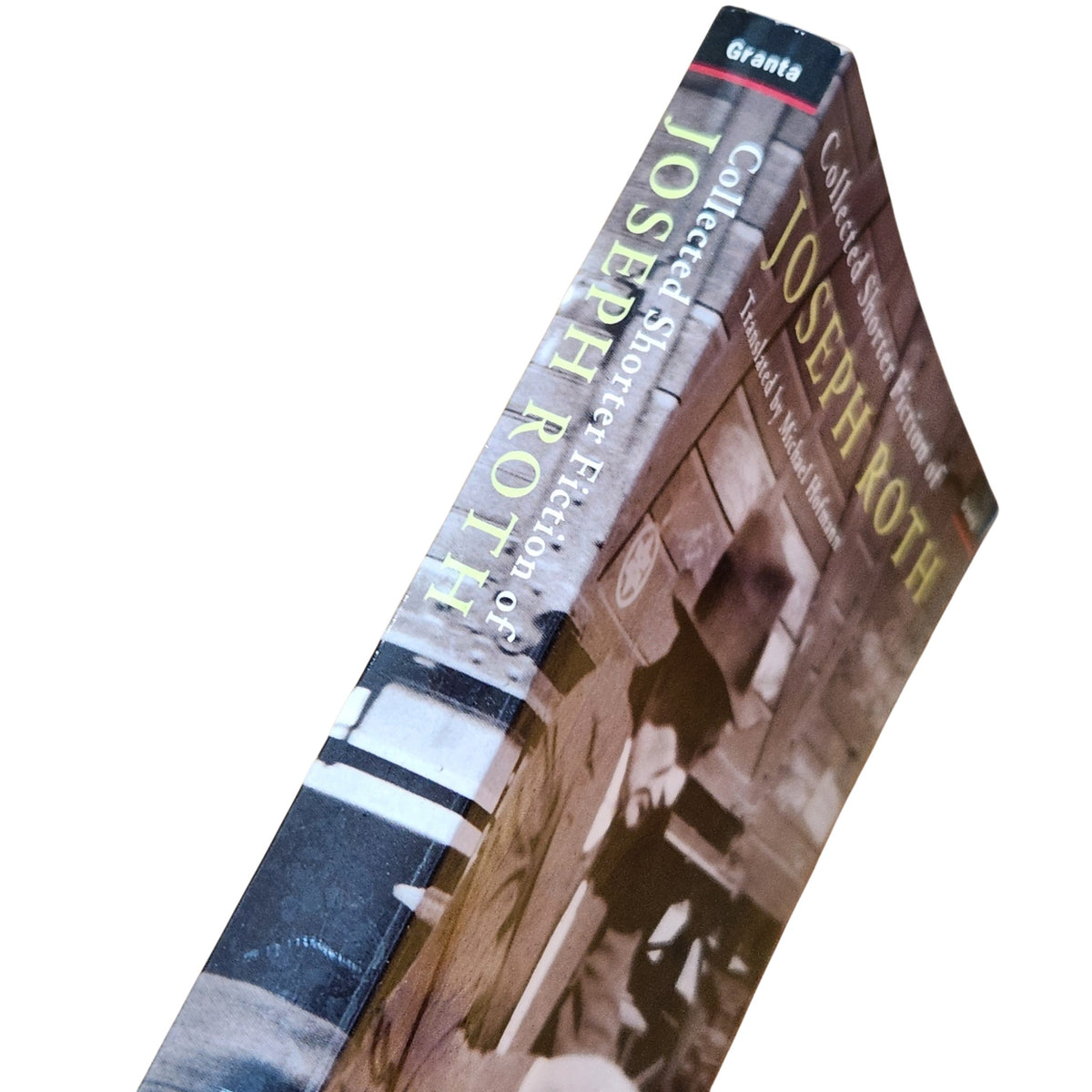 Collected Shorter Fiction of Joseph Roth | Joseph Roth | 2002 | ספר סיפורים באנגלית