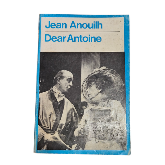 Jean Anouih - Dear Antoine‏