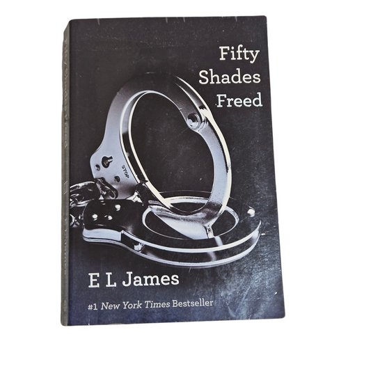Fifty Shades Freed - E L JANES‏
